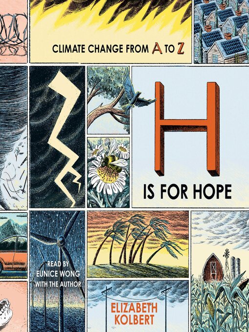 Title details for H Is for Hope by Elizabeth Kolbert - Available